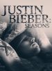 Justin Bieber: Seasons